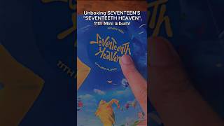 UNBOXING SEVENTEENS quotSEVENTEENTH HEAVENquot 11th Mini Album GodOfMusic SEVENTEEN SAYTHENAME17 💎 [upl. by Sofia]