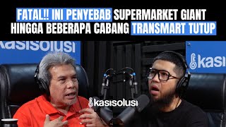 PAKAR BISNIS BUDI ISMAN BEDAH ALASAN SUPERMARKET GIANT HINGGA BEBERAPA CABANG TRANSMART TUTUP [upl. by Henriha]