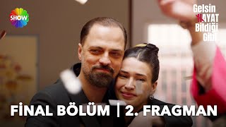 Gelsin Hayat Bildiği Gibi Final Bölümü 2 Fragman  quotKepleri at bırak hayat gelsin bildiği gibiquot [upl. by Atilek]