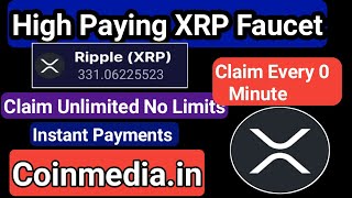 High Paying XRP Faucet  Claim Every 20 Second XRP  NEW AUTO Faucet  Instant Payments To FaucetPay [upl. by Gernhard]