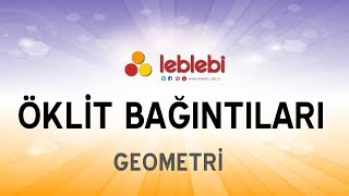 GEOMETRİ  ÖKLİT BAĞINTILARI [upl. by Ledba]