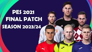 NEW OPTION FILE PATCH PES 2021 FINAL UPDATE V3 SEASON 20232024  PS4  PS5  PC [upl. by Azilef24]