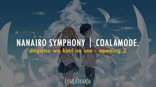 Nanairo Symphony ❀ Coalamode Sub Esp amp Romaji [upl. by Blackmun417]