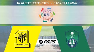 Al Ittihad vs Al Ahli FC  Prediction  202425 Roshn Saudi League  EA FC 25 [upl. by Zacherie]