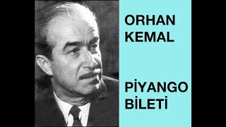 Sesli Hikâye Orhan Kemal  Piyango Bileti [upl. by Raf]