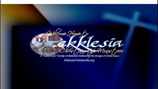 Ekklesia Christian Life LIVE November 24 2024 [upl. by Sahc]