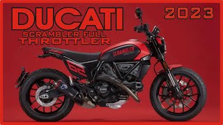 2023 Ducati Scrambler Full Throttle [upl. by Koppel]