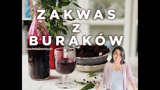 Zakwas Buraczany  domowy zakwas z czerwonych buraków [upl. by Kenji388]