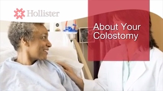 About Your Colostomy  Hollister [upl. by Ahsilak]