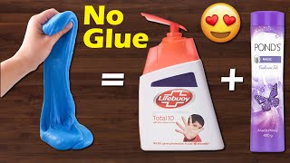 NO GLUE INSTANT SLIME RECIPE How to make Slime With Lifebuoy Hand Wash and Ponds Powder No Borax [upl. by Etireugram]