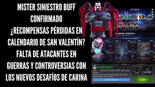 MR SINIESTRO BUFFEADO  ¿TRAICIÓN A LA COMUNIDAD  COMPENSACIÓN EN CALENDARIO SAN VALENTÍN  MCOC [upl. by Martin]