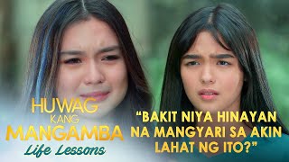 quotBakit Niya hinayaan na mangyari sa akin lahat ng itoquot  Huwag Kang Mangamba Life Lesson EP5 [upl. by Repotsirhc804]