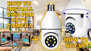 V380 PRO CCTV CAMERA HOW TO INSTALL amp SET UP TO CELLPHONE [upl. by Haelam]