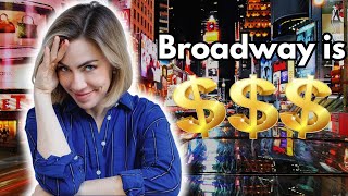 Why Broadway Tickets are SO EXPENSIVE [upl. by Kinghorn]