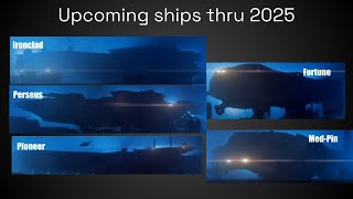 New Ships for 2024 thru 2025 [upl. by Leatrice]