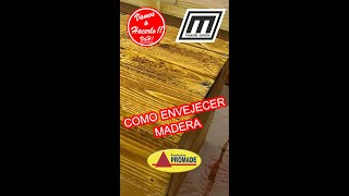 😎 COMO ENVEJECER MADERA 😎 SHORTS [upl. by Monda989]