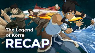 The Legend of Korra RECAP Full Series [upl. by Derriey]