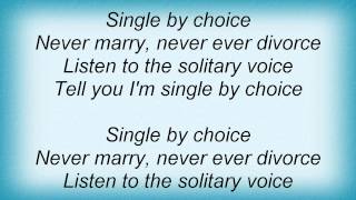 Bangles  Single By Choice Lyrics1 [upl. by Namlas555]