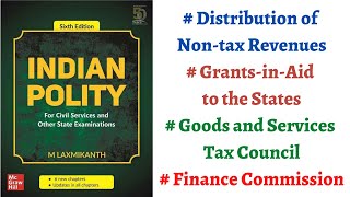 V62 NonTax Revenues GrantsInAid GST Council Finance Commission M Laxmikanth Polity IASPCS [upl. by Allebasi747]