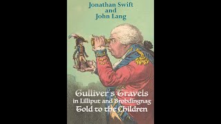 Gullivers Travels Told to the Children by John Lang  Audiobook [upl. by Aynotal822]