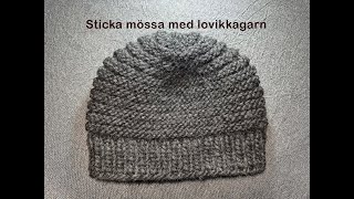 Sticka mössa med lovikkagarn [upl. by Reiser]