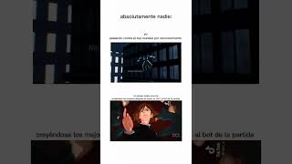 Absolutamente nadie meme humor anime jjk [upl. by Nitsrek]