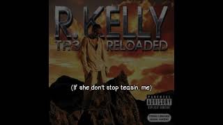 R Kelly  Put My TShirt On Lyrics Video [upl. by Minetta421]