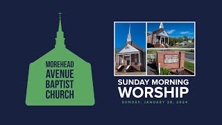 Morehead Avenue Baptist Church  Sunday Morning Worship  12824 Previously aired service [upl. by Aneetsirk596]