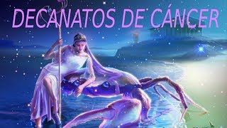 LOS SÍMBOLOS DE CÁNCER DECANATOS [upl. by Nirhtak]