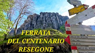 FERRATA DEL CENTENARIO al RESEGONE [upl. by Nitfa910]