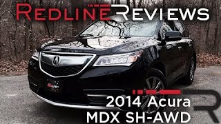 2014 Acura MDX SHAWD – Redline Review [upl. by Jeannette695]