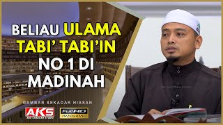 106  Siri Imam 4 Mazhab  Imam Malik ibn Anas  Ustaz Wadi Annuar [upl. by Rosemare466]