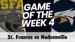 HS Series Game of the Week St Frances Academy vs Hudsonville High  Week 4 [upl. by Iahcedrom519]