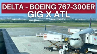 TRIP REPORT  Delta Air Lines  Boeing 767300ER  Rio de Janeiro GIG to Atlanta ATL  Economy [upl. by Zetrok796]