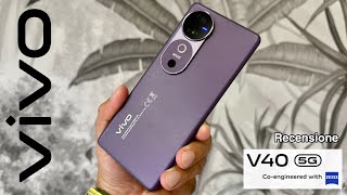 vivo V40 5G  Un grandissimo ritorno   Recensione [upl. by Aibara591]