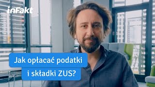 Jak opłacać podatki i składki ZUS [upl. by Alegre]