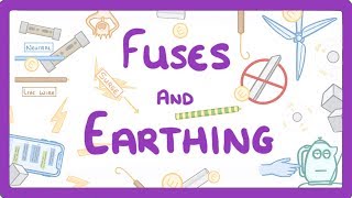 GCSE Physics  Fuses and Earthing 23 [upl. by Zampardi]