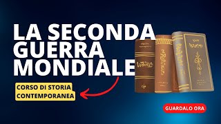 11b La seconda guerra mondiale  seconda parte [upl. by Boesch]