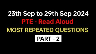 PTE Read Aloud Part2 Sep 2024  Exam Prediction  Read Aloud pte practice with answers pte [upl. by Rutra]