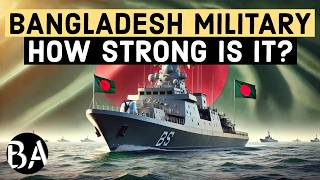 Bangladeshs Military  How Strong is it [upl. by Coleville]