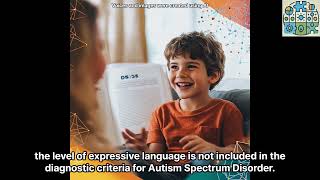 Autism Spectrum Disorder and Expressive Language [upl. by Solracnauj]