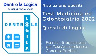 Test Medicina 2022 domande di Logica [upl. by Nicky]