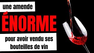 71 000 € DIMPÔTS POUR UN GAIN DE 72 000 € EN VENDANT DES BOUTEILLES DE VIN [upl. by Minny]