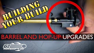 MAXIMIZE RANGE AND ACCURACY  Building Your Build Ep 1  Airsoft GI [upl. by Jerome]