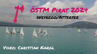 ÖSTM Pirat 2024  WeyreggAttersee [upl. by Nede]