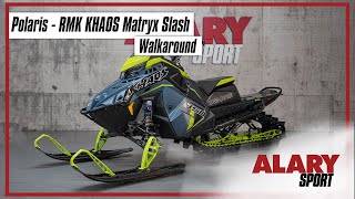 Polaris  RMK KHAOS Matryx Slash 2023  Alary Sport [upl. by Laktasic943]