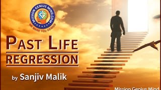 Past Life Regression Hindi  पास्ट लाइफ रिग्रेशन Introduction amp Benefits  Mission Genius Mind [upl. by Vincentia852]