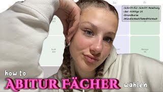 HOW TO ABIFÄCHERWAHL  die richtigen Abitur Fächer wählen [upl. by Cruickshank]