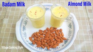 Almond Milk Recipe in Tamil  Badam Milk Recipe  Healthy Almond Drink  Village Cooking Style [upl. by Sinned]