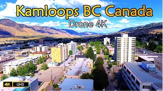 Kamloops BC Canada Drone 4K [upl. by Eladnar]